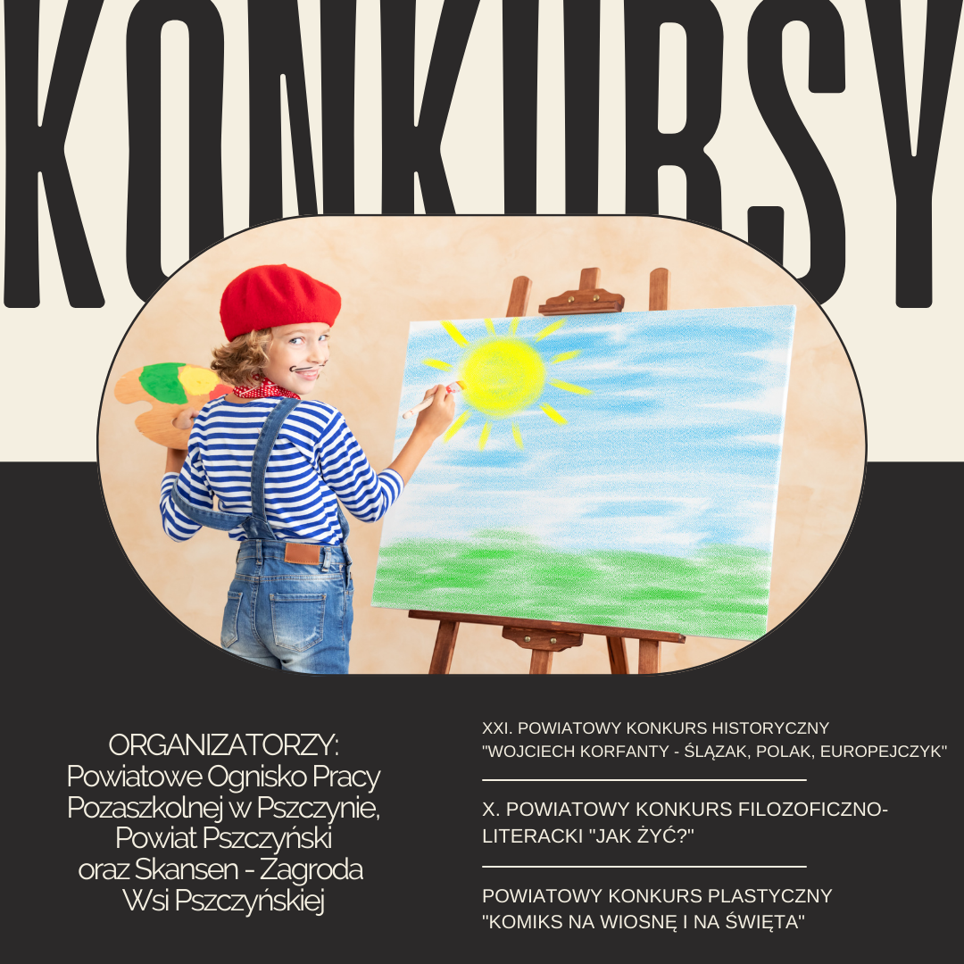Grafika z wypisanymi konkursami, organizatorami i zdjęcie dziecka malującego obraz.