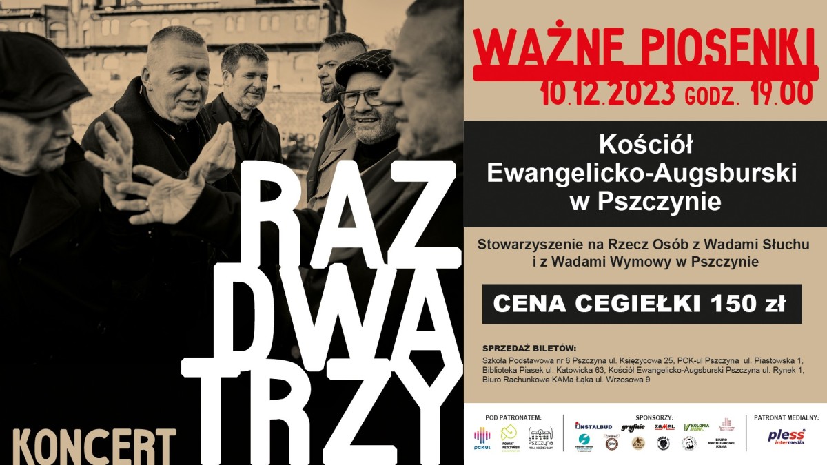 plakat informacjami o koncercie zepsołu Raz Dwa Trzy