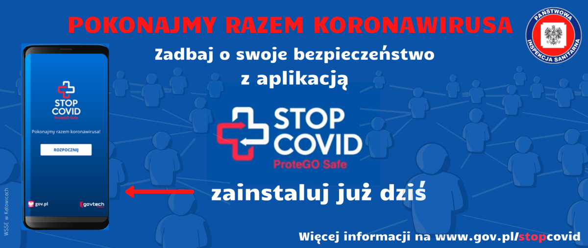 Niebieski plakat, na którym zamieszczono telefon z otwartą aplikacją stopCOVID. W tle kontury osób połączonych ze sobą prostymi liniami. Na plakacie informacja: Pokonajmy razem koronawirusa! Zadbaj o swoje bezpieczeństwo z aplikacją stopCOVID ProteGo Safe. Zainstaluj już dziś.
