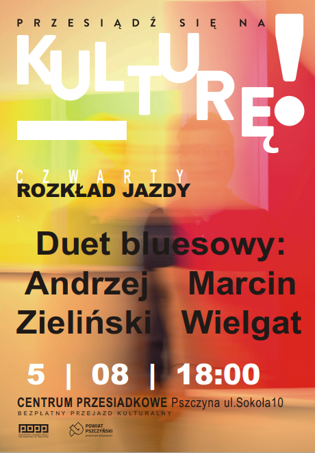 Plakat informujący o wydarzeniu. Zawiera datę i miejsce koncertu. Kolorowe tło.