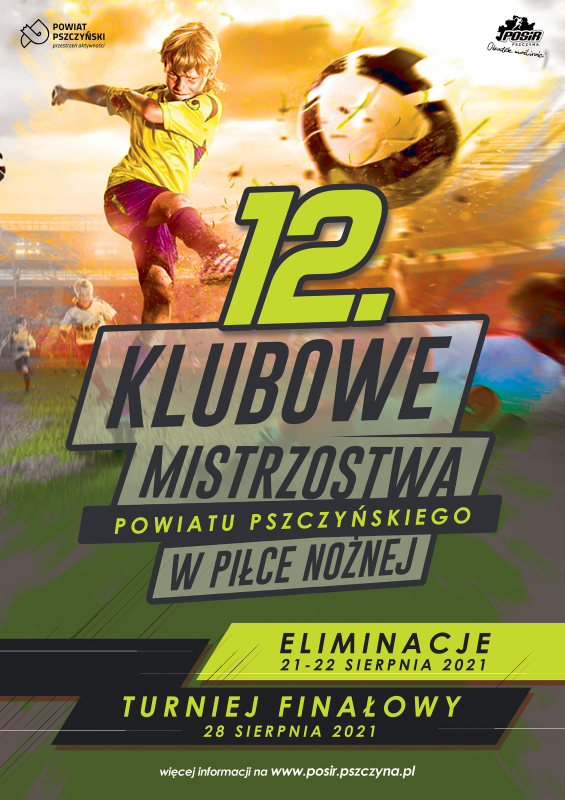 Plakat informujący o Klubowych Mistrzostwach Powiatu Pszczyńskiego.