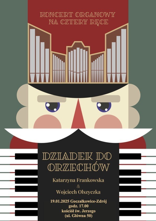 Plakat przedstawiający figurkę dziadka do orzechów, w połączeniu z organami i informacje o koncercie.