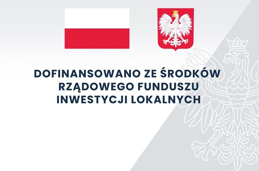 Grafika przedstawia biało-czerwoną flagę Polski oraz godło - białego orła na czerwonym tle. Pod nimi napis Dofinansowano z Rządowego Funduszu Inwestycji Lokalnych