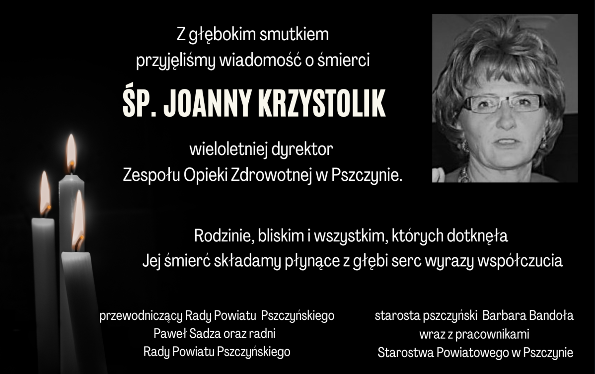 Czarna grafika ze świecą i białym tekstem kondolencji. Obok zdjęcie zmarłej.