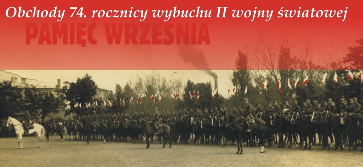 obchody 74. rocznicy wybuchu II wojny światowej
