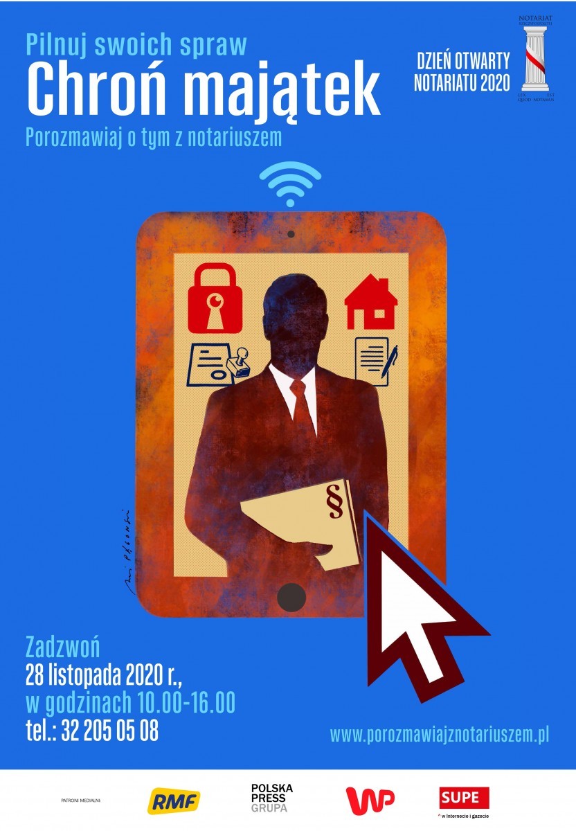 Plakat na niebieskim tle przedstawia informacje na temat dnia otwartego notariatu. Na środku w urządzeniu - tablecie, bądź telefonie znajduje się postać bez twarzy trzymająca w dłoniach akta prawne. To prawdopodobnie notariusz. Na górze znajdują się ikony domu, dokumentów oraz kłódka.