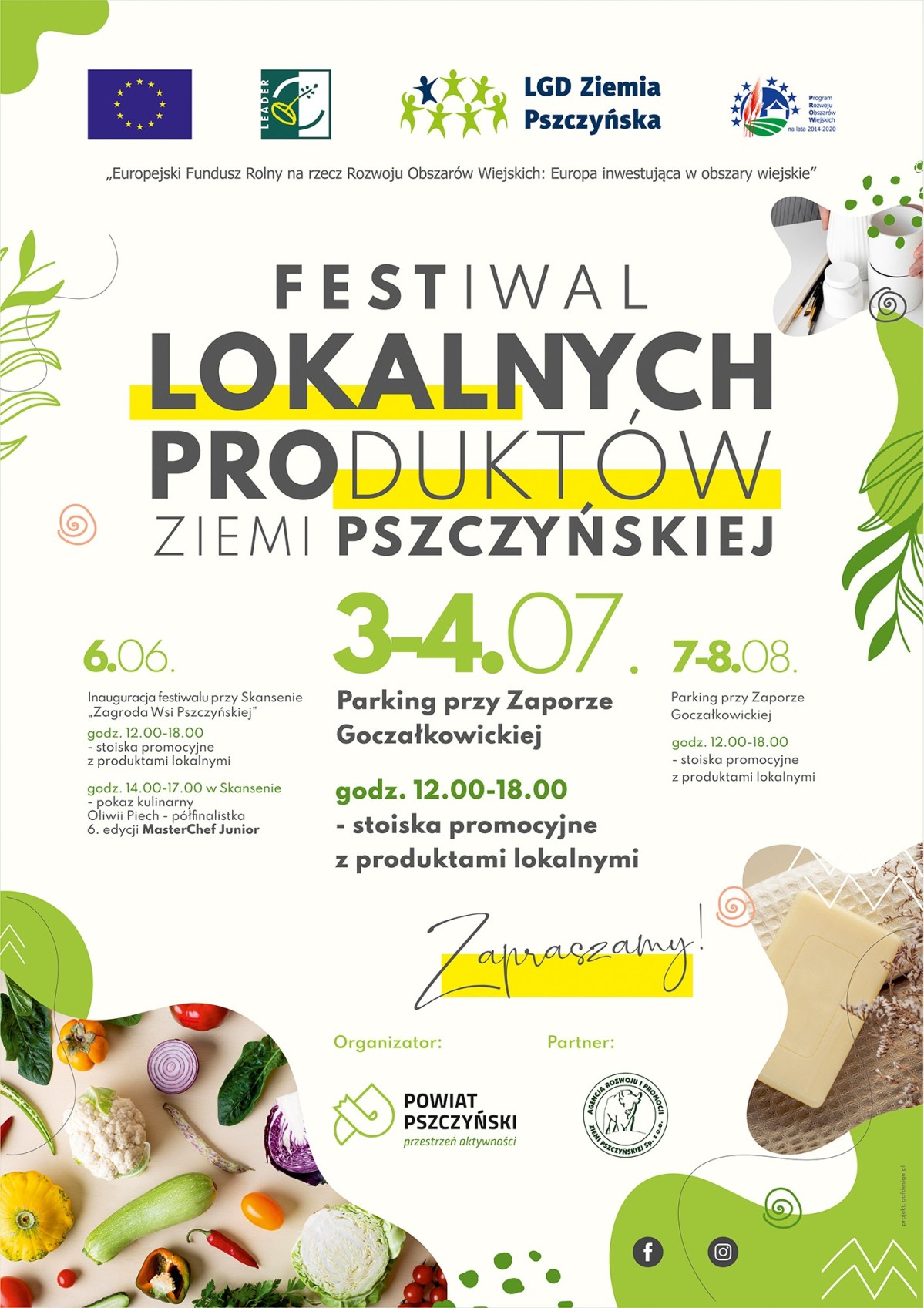 Plakat przedstawia nazwę - Festial Lokalnych Produktów Ziemi Pszczyńskiej, zdjęcia warzyw oraz opis wydarzenia