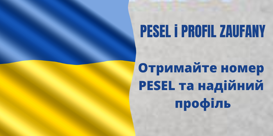 Flaga Ukrainy oraz napis Pesel i profil zaufany