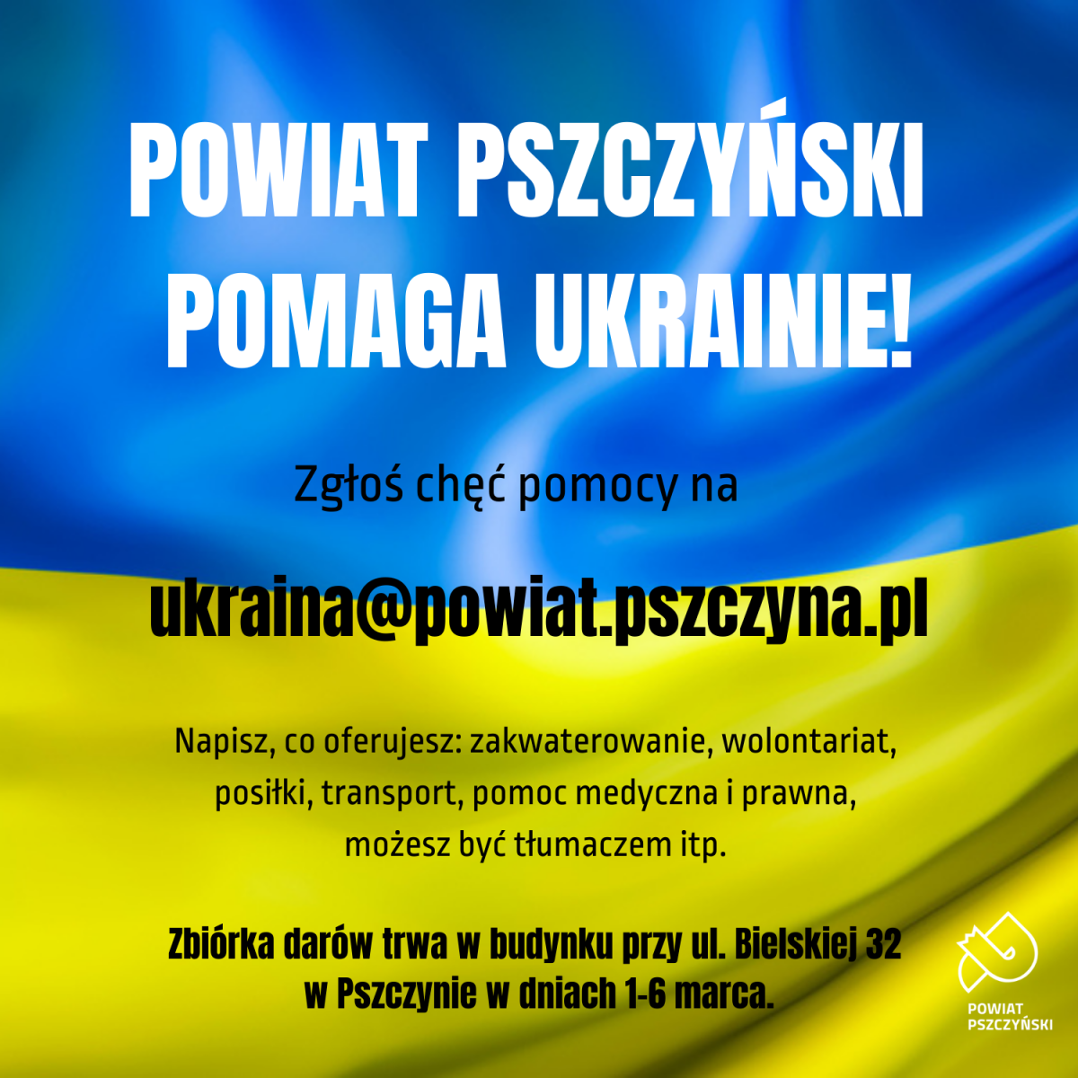 Flaga niebiesko-żółta, na jej tle najwazniejsze informacje dotyczące zgłaszania pomocy obywatelom Ukrainy