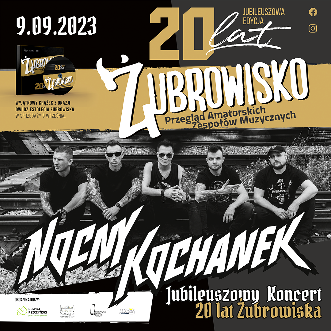 Grafika z napisem 20 lat żubrowiska i zdjęciem zespołu Nocny Kochanek