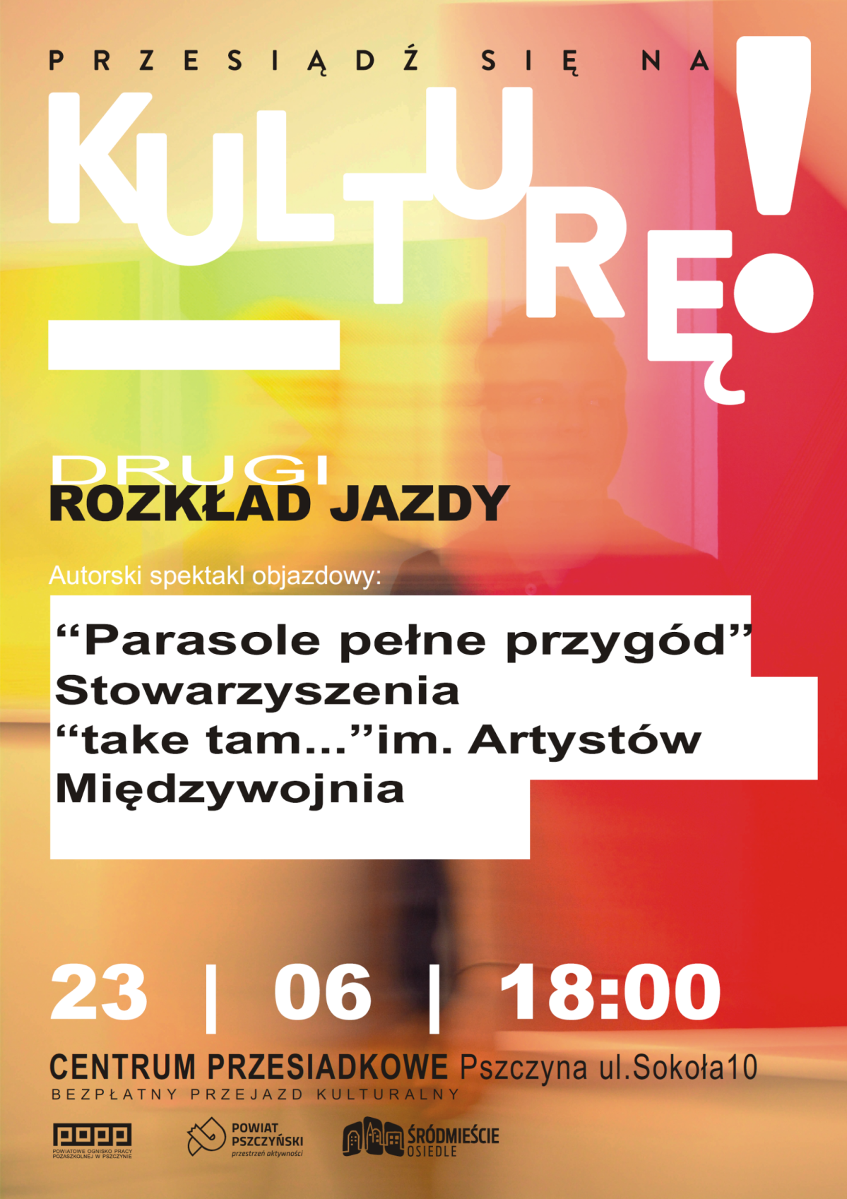 Plakat w pomarańczowo-czerwonej kolorystyce z informacjami o spektaklu